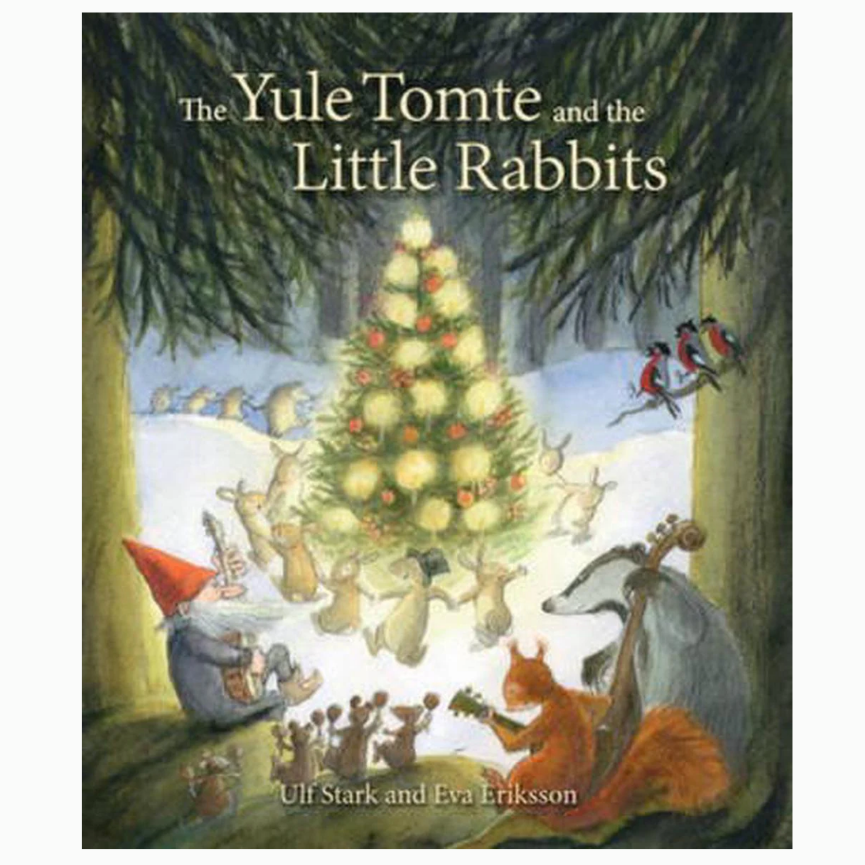 Yule Tomte and the Little Rabbits | 25 Chapters | Hardback