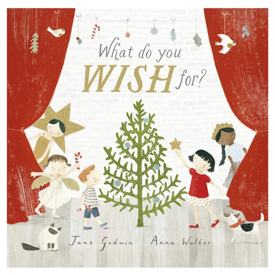 What do you wish for? | By Jane Godwin