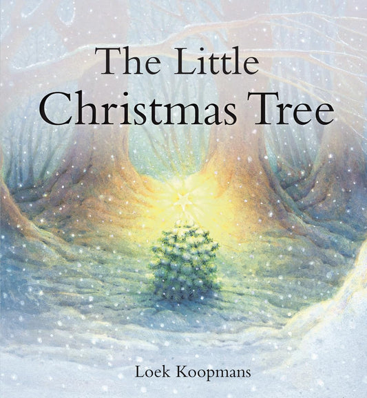 The Little Christmas Tree | Hardcover | By Loek Koopmans