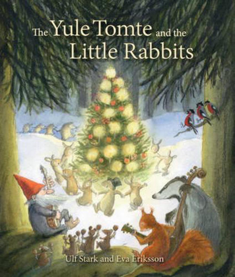 Yule Tomte and the Little Rabbits | Hardback